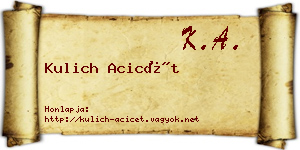 Kulich Acicét névjegykártya